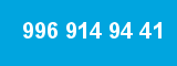 996 914 94 41 996 914 94 41